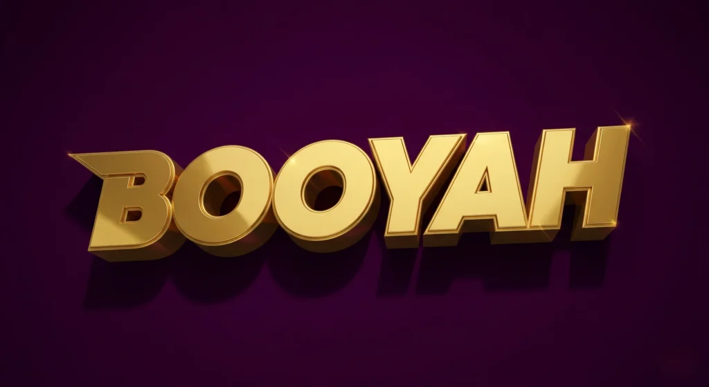 booyah
