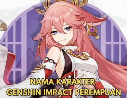 Yae Miko - nama karakter genshin impact perempuan