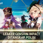 Leaker Genshin Impact ditangkap polisi